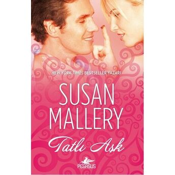 Tatlı Aşk Susan Mallery