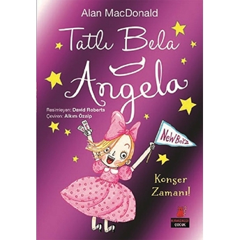 Tatlı Bela Angela - Konser Zamanı! Alan Macdonald