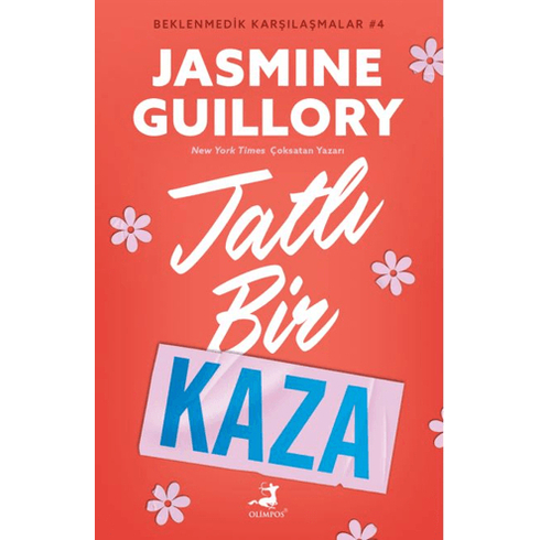 Tatlı Bir Kaza Jasmine Guillory