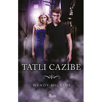 Tatlı Cazibe Wendy Higgins