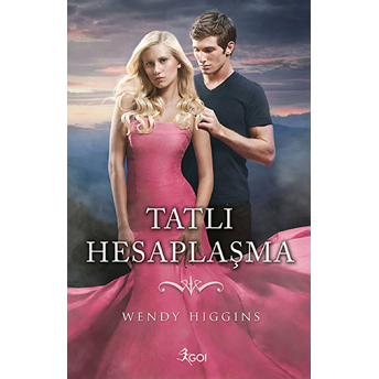 Tatlı Hesaplaşma Wendy Higgins