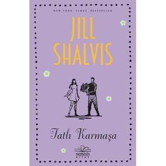 Tatlı Karmaşa Jill Shalvis