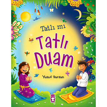 Tatlı Mı Tatlı Duam Kanatlı Yusuf Dursun