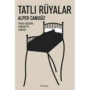 Tatlı Rüyalar Alper Canıgüz