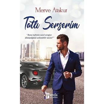 Tatlı Serserim Merve Atakur