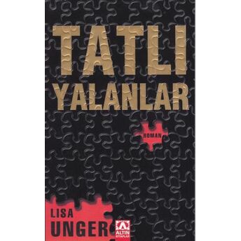 Tatlı Yalanlar Lisa Unger