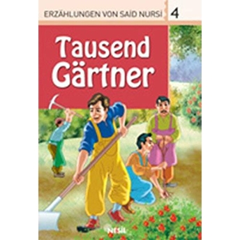 Tausend Gartner Veli Sırım