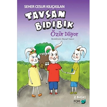 Tavşan Bıdıbık Özür Diliyor Seher Cesur Kılıçaslan