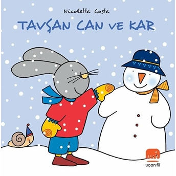 Tavşan Can Ve Kar Nicoletta Costa