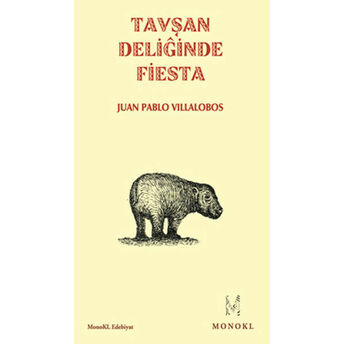 Tavşan Deliğinde Fiesta Juan Pablo Villalobos