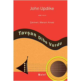 Tavşan Dibe Vurdu John Updike