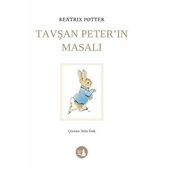 Tavşan Peter'in Masalları Beatrix Potter