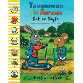 Tavşancan Ile Faresu - Bak Ve Söyle Axel Scheffler