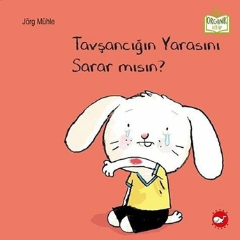 Tavşancığın Yarasını Sarar Mısın? Jörg Mühle