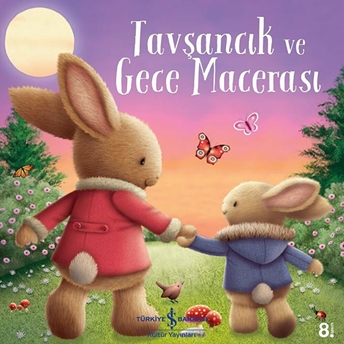 Tavşancık Ve Gece Macerası Melanie Joyce