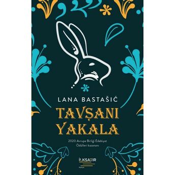 Tavşanı Yakala Lana Bastašic