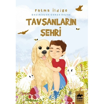 Tavşanların Şehri Fatma Ildige