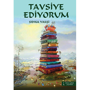 Tavsiye Ediyorum-Sıdıka Yakşi