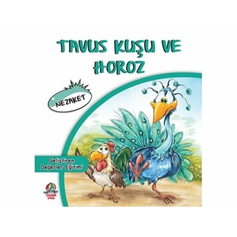 Tavus Kuşu Ve Horoz - Nezaket Cihan Bahadır Gürelik