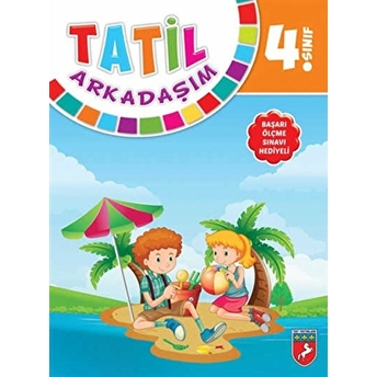 Tay 4 Sınıf Tatil Arkadaşım