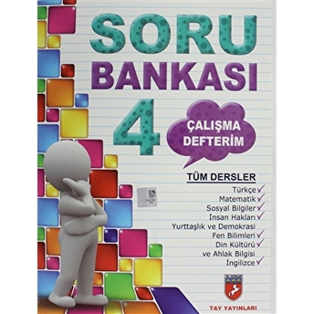 Tay Yayınları 4. Sınıf Tüm Dersler Soru Bankası Çalışma Defterim