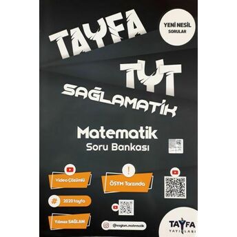 Tayfa Tyt Sağlamatik Matematik Soru Bankası (Yeni) Yılmaz Sağlam