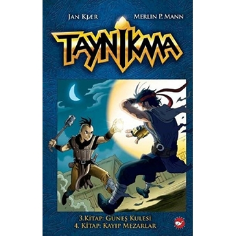 Taynikma - 3. Kitap Güneş Kulesi Ve 4. Kitap Kayıp Mezarlar (Ciltli) Merlin P. Mann