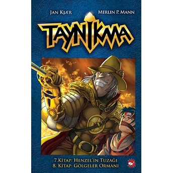 Taynikma - 7. Kitap Henzel'in Tuzağı Ve 8. Kitap Gölgeler Ormanı (Ciltli) Merlin P. Mann