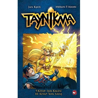 Taynikma - 9. Kitap Işık Kalesi Ve 10. Kitap Son Savaş (Ciltli) Merlin P. Mann