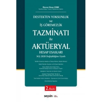 Tazminatı Ile Aktüeryal Hesap Esasları Memet Sinan Cebe