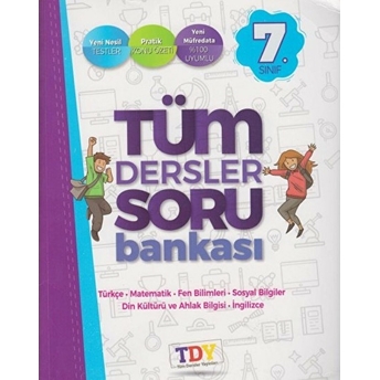 Tdy 7.Sınıf Tüm Dersler Soru Bankası (Yeni) Kolektif