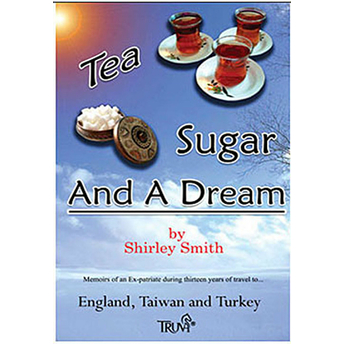 Tea Sugar And A Dream Shirley Smith