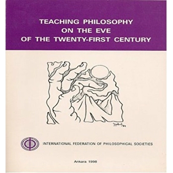 Teaching Philosophy On The Eve Of The Twenty-First Century David Evans