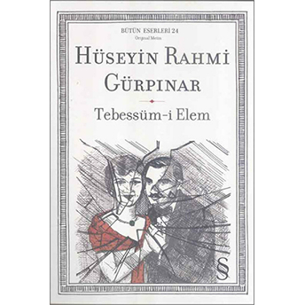 Tebessüm-I Elem Hüseyin Rahmi Gürpınar