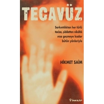 Tecavüz Hikmet Saim