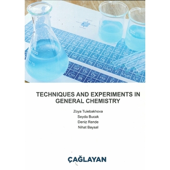 Techniques And Experiments In General Chemistry