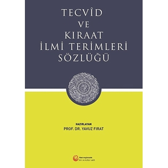 Tecvid Ve Kıraat Ilmi Terimleri Sözlüğü