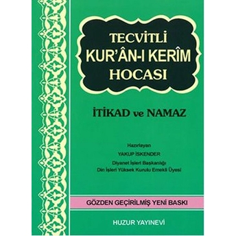 Tecvitli Kuran-I Kerim Hocası Yakup Iskender