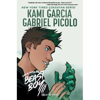 Teen Titans: Beast Boy Kami Garcia, Gabriel Picolo