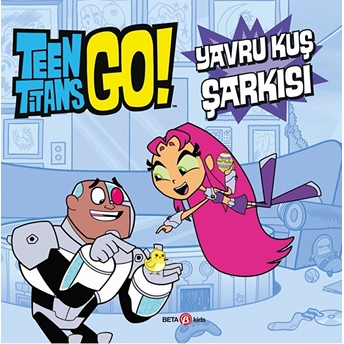 Teen Titans Go! Yavru Kuş Şarkısı Jonathan Evans