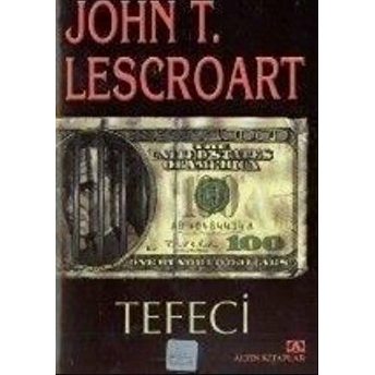 Tefeci John T. Lescroart