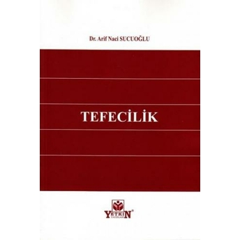 Tefecilik Arif Naci Sucuoğlu