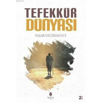 Tefekkür Dünyası Yaşar Değirmenci