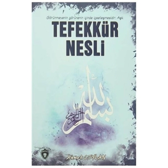 Tefekkür Nesli Ahmet Ceylan