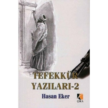 Tefekkür Yazıları 2