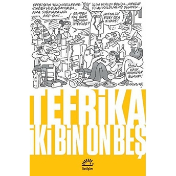 Tefrika Iki Bin On Beş Kolektif