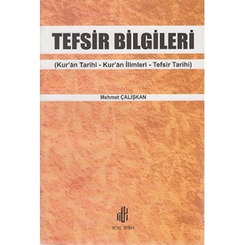 Tefsir Bilgileri Mehmet Çalışkan