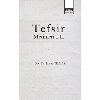 Tefsir Metinleri I-Iı Hasan Yılmaz