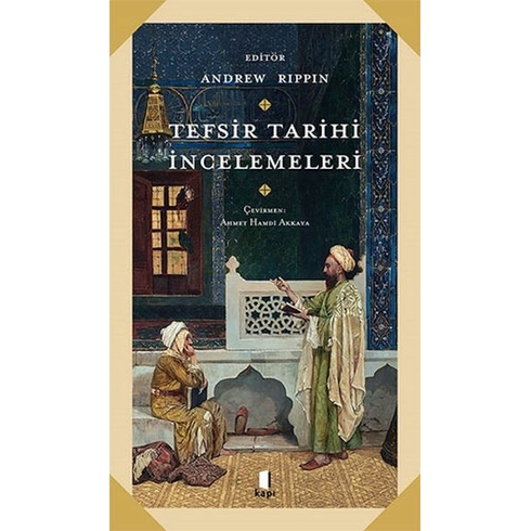 Tefsir Tarihi Incelemeleri Kolektif