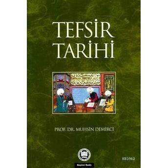 Tefsir Tarihi Muhsin Demirci